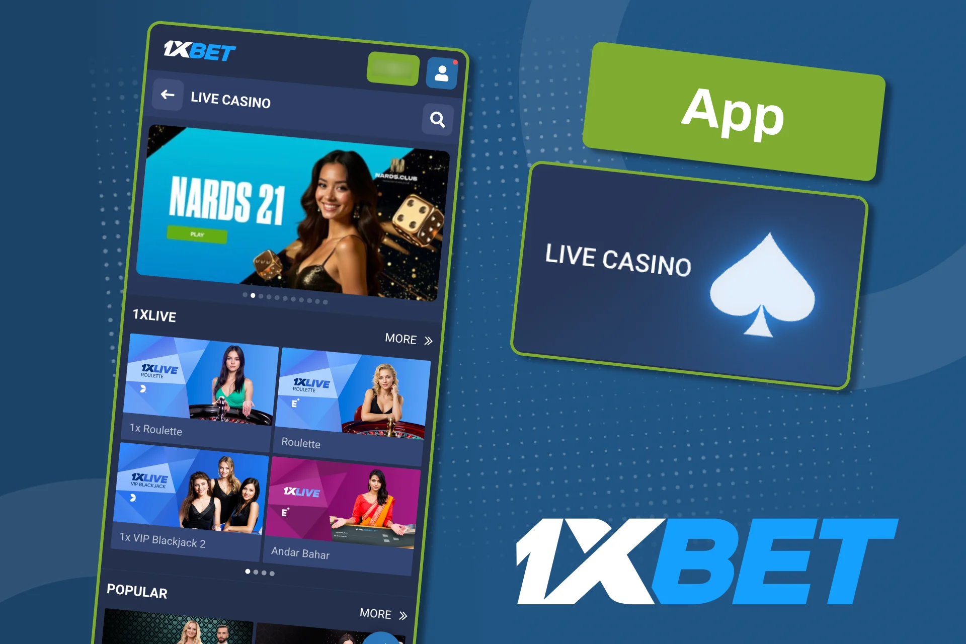 Play live casino on 1xBet app for Android and iOS anytime.