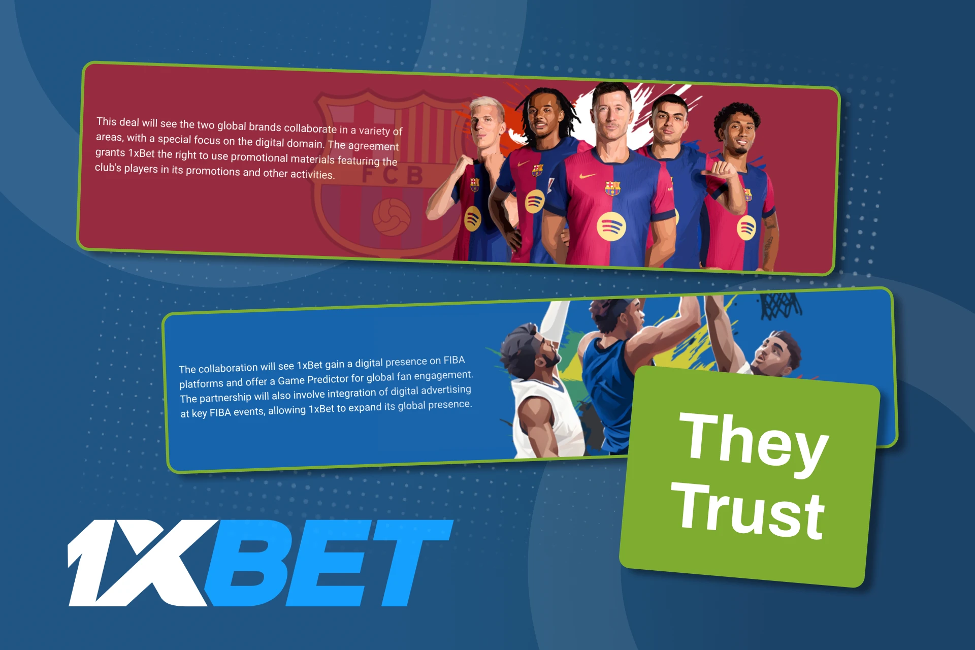 1xBet partners with different sports and event owners.