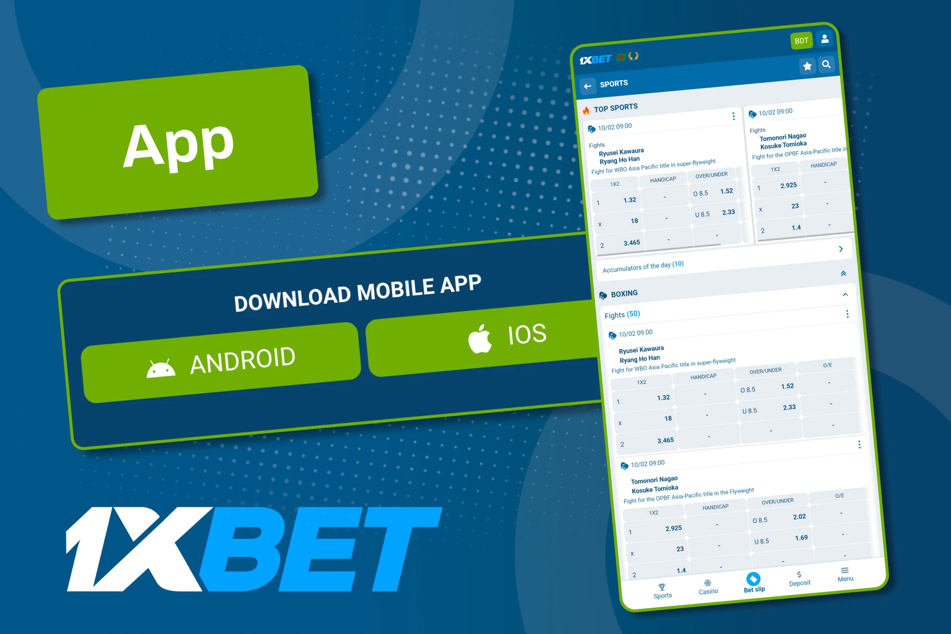 1xBet অ্যাপটি ইনস্টল করুন এবং বক্সিং বেট জমা এবং উত্তোলন সহজে পরিচালনা করুন।