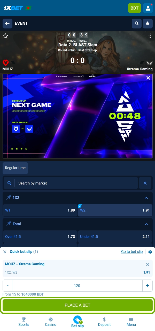 Enter your stake in local currency and place the bet on 1xBet.