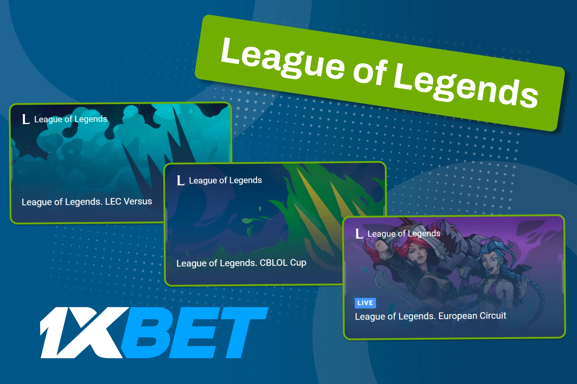 Discover flexible betting options for League of Legends on 1xBet.